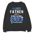 Proud Father Of 2023 College Graduate Family 23 Graduation Unisex Sweatshirt