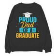 Proud Graduation Dad Father Of Graduates Unisex Sweatshirt