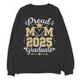 Proud Mom Of a 2025 Graduate Class Of 2025 Graduation Unisex Sweatshirt