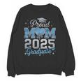 Proud Mom Of a 2025 Graduate For Class Of 2025 Graduation Unisex Sweatshirt