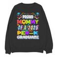 Proud MOMMY Of a 2025 PRE-K Graduate -Graduation Unisex Sweatshirt
