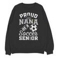 Proud Nana Of a Soccer Senior Class Of 2026 Graduation Unisex Sweatshirt