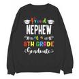 Proud NEPHEW Of A 8th Grade Graduate Graduation 2024 Class Unisex Sweatshirt