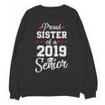Proud Sister Of a 2019 Senior GraduationShirt Unisex Sweatshirt