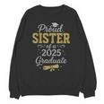 Proud Sister Of a 2025 Graduate Senior Graduation Women Unisex Sweatshirt