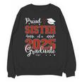 Proud Sister Of a Class Of 2025 Graduate For Graduation Unisex Sweatshirt
