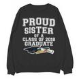 Proud Sister Of A Grad Class Of 2018 Graduation Apparel Unisex Sweatshirt