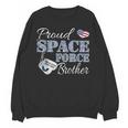 Proud Space Force Brother Space Force Graduation Tee Unisex Sweatshirt