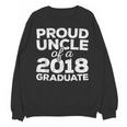 Proud Uncle Of A 2018 Graduate Graduation Unisex Sweatshirt