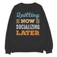 Quilting Now Minimal Socializing Introvert Vintage Unisex Sweatshirt Quilting Now Minimal Socializing Introvert Vintage Unisex Sweatshirt