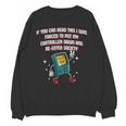 If You Can Read This Gamer Humor Gaming Introvert Unisex Sweatshirt If You Can Read This Gamer Humor Gaming Introvert Unisex Sweatshirt