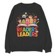 Readers Are Leaders Motivational Reading Book Quote Unisex Sweatshirt