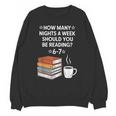 Reading 6-7 Six Seven Meme English Teacher Book Lover Unisex Sweatshirt Reading 6-7 Six Seven Meme English Teacher Book Lover Unisex Sweatshirt