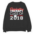 Respiratory Therapy Class Of 2018 Graduation Shirt Women Men Unisex Sweatshirt