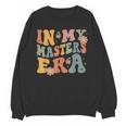 Retro Groovy In My Master's Degree Era Graduation Master Unisex Sweatshirt