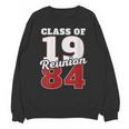 Reunion 1984 Class Of 1984 Reunion 84 Graduation 1984 Unisex Sweatshirt