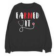 RN Nursing Student Graduation EaRNed It Unisex Sweatshirt