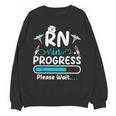 RN In Progress Loading Future Nurse Graduation Lover Unisex Sweatshirt