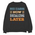 Rock Climbing Now Minimal Socializing Introvert Vintage Unisex Sweatshirt Rock Climbing Now Minimal Socializing Introvert Vintage Unisex Sweatshirt