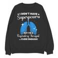 RT School Graduation Respiratory Therapist Unisex Sweatshirt