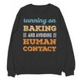 Running On Baking Social Introvert Humor Vintage Unisex Sweatshirt