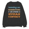Running On Barbecuing Social Introvert Humor Vintage Unisex Sweatshirt Running On Barbecuing Social Introvert Humor Vintage Unisex Sweatshirt