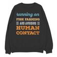 Running On Fish Farming Social Introvert Humor Vintage Unisex Sweatshirt