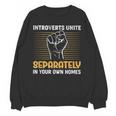 Sarcastic Anti Social Introvert Social Interaction Unisex Sweatshirt