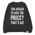 Sarcastic Budget Shopper Introvert Shopping Humor Unisex Sweatshirt