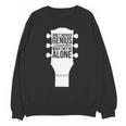 Sarcastic Jokes Genius Songwriters Are Introvert Guitarist Unisex Sweatshirt