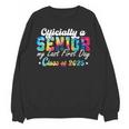 Senior 2025 Graduation My Last First Day Of Class Of 2025 Unisex Sweatshirt