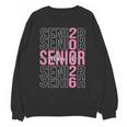 Senior 2026 Class Of 2026 Seniors Graduation 2026 Girl Women Unisex Sweatshirt