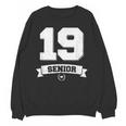 Senior Class Of 2019 Graduation School College Unisex Sweatshirt