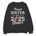 Senior Football Sister Class Of 2025 Graduation Graduate Unisex Sweatshirt