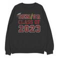 Senior Graduation Class Of 2023 High School College Graduate Unisex Sweatshirt
