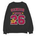 Senior Mom 2026 Proud Senior Mom Class Of 26 For Graduation Unisex Sweatshirt