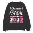 Senior Mom Of A Class Of 2022 Heart School Graduation Unisex Sweatshirt