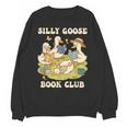 Silly-Goose Book Club Goose And Book Lovers Unisex Sweatshirt