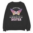 Sister Angel In My Memory Cute Family Remembrance Match Unisex Sweatshirt