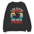 I Like Sloths And Maybe 3 People Sloth Introvert Vintage Unisex Sweatshirt I Like Sloths And Maybe 3 People Sloth Introvert Vintage Unisex Sweatshirt