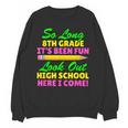 So Long 8th Grade Hello High School Graduation Unisex Sweatshirt
