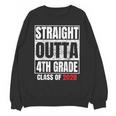 Straight Outta 4th Grade Graduation Class 2028 Fourth Grade Unisex Sweatshirt