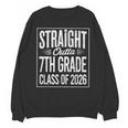 Straight Outta 7th Grade Graduation Class Of 2026 Graduate Unisex Sweatshirt