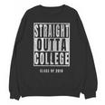 Straight Outta College s Graduation Unisex Sweatshirt