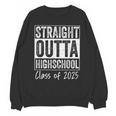 Straight Outta High School Graduation Class Of 2025 Grad Unisex Sweatshirt