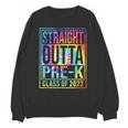 Straight Outta Pre-K Class Of 2022 Preschool Graduation Unisex Sweatshirt