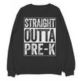 Straight Outta Pre-K Shirt Preschool Boy Girl Graduation Unisex Sweatshirt