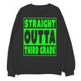 Straight Outta Third Grade Graduation Class Unisex Sweatshirt