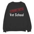 Straight Outta Vet School Graduation Veternarians I Survived Unisex Sweatshirt