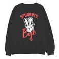 Students Bye Shirt Last Day Of School Graduation 2019 Unisex Sweatshirt